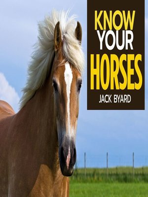 cover image of Know Your Horses